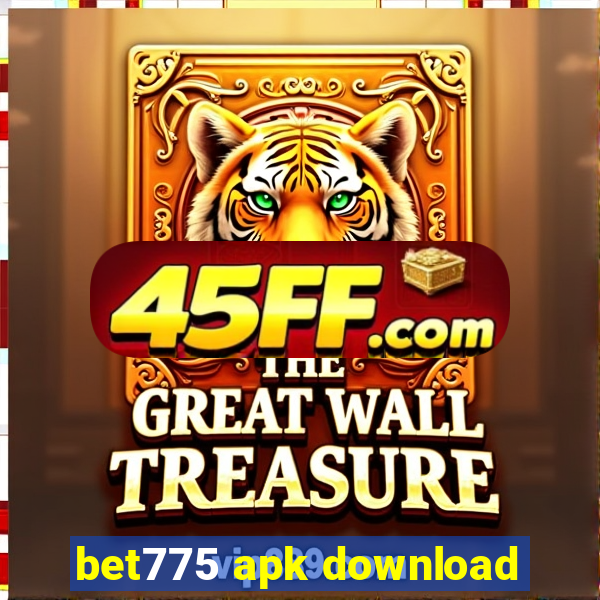 bet775 apk download